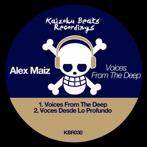 Download track Voices From The Deep Alex Maiz