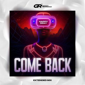 Download track Come Back (Extended Mix) Happy Deny