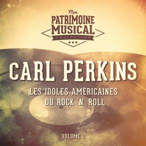 Download track Every Road Carl Perkins