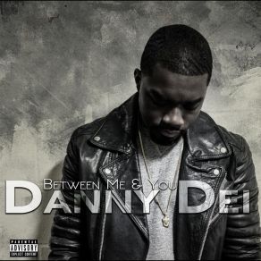 Download track Honest (Bonus Track) Danny DeiJ. Smiles