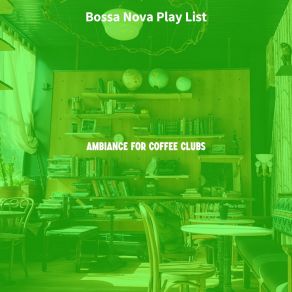 Download track Superlative Bossa Nova - Vibe For Cafes With Friends Bossa Nova Play List