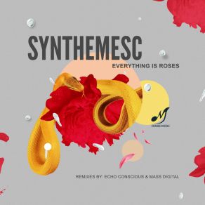 Download track Everything Is Roses (Mass Digital Remix) SynthemescDigital Mass