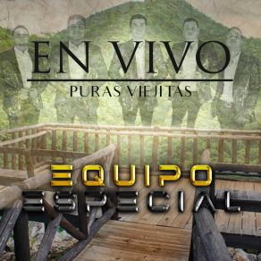 Download track Las Uvas (En Vivo) Equipo Especial