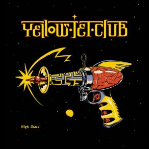 Download track High Maze Yellow Jet Club