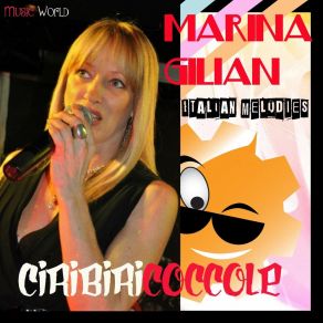 Download track Ciribiricoccole (Italian Melodies) Marina Gilian