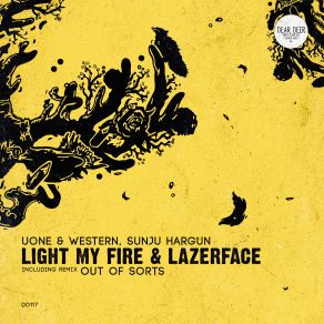 Download track Light My Fire Uone, Western Sunju HargunWestern