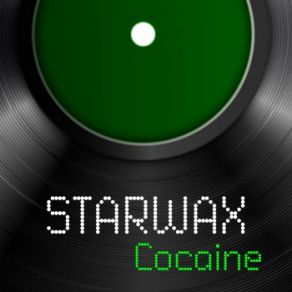 Download track Cocaine (Blue Light Mix) Starwax