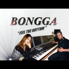 Download track Feel The Rhythm BONGGA