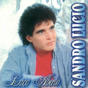 Download track O Amor Pulou A Janela Sandro Lúcio