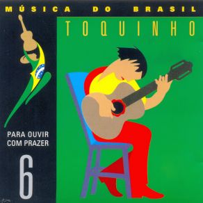 Download track Made In Coração Toquinho