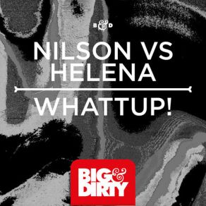 Download track Whattup! (Original Mix) Harry Nilsson, Helena