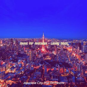 Download track Background For Depression Japanese City Pop Orchestra