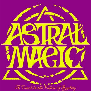 Download track Behind The Hologram Astral Magic