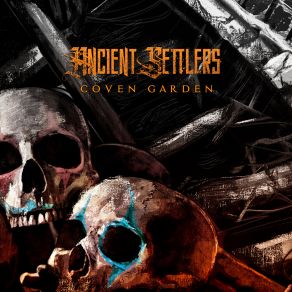 Download track Coven Garden Ancient Settlers