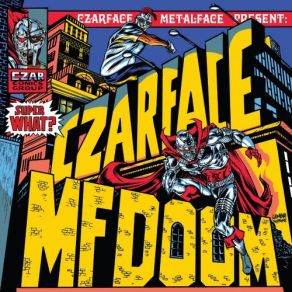 Download track Break In The Action MF Doom, Czarface