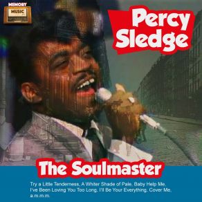 Download track Baby Help Me Percy Sledge