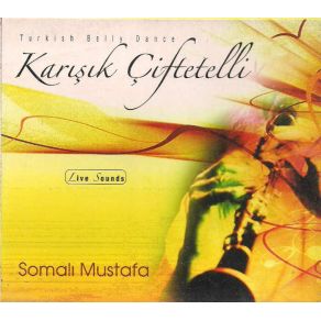 Download track Kemanlı Çiftetelli Somalı Mustafa