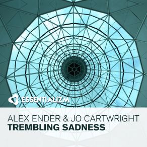 Download track Trembling Sadness Jo Cartwright, Alex Ende