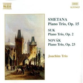 Download track 6. Suk: Klaviertrio C-Moll Op. 2 - III. Vivace Joachim Trio