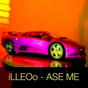 Download track ΑΣΕ ΜΕ ILLEOo