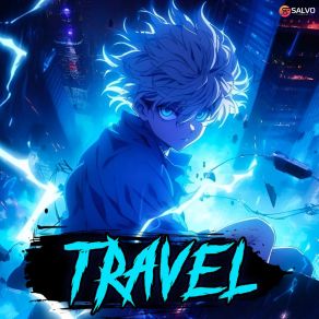 Download track TRAVEL PHONK (Sped Up) Kumar Sachin