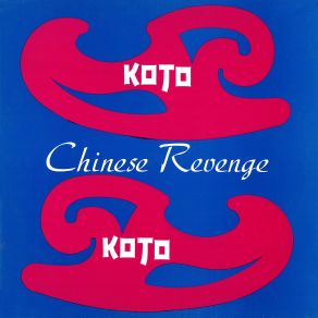 Download track Chinese Revenge (Flemming Dalum Remix) Koto