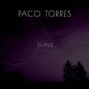 Download track Todos Esos Días Paco Torres