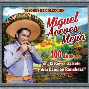 Download track El Pastor Miguel Aceves Mejía