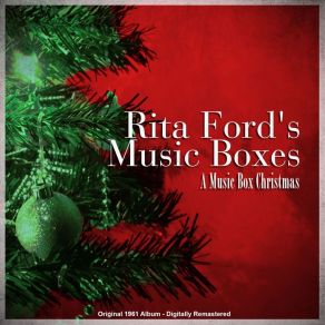 Download track Ave Maria (Remastered) Rita Ford's Music Boxes