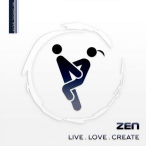 Download track Live. Love. Create (Protoculture Remix) Zen