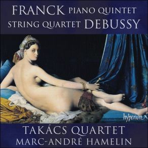 Download track 04. String Quartet In G Minor, L91, Op. 10. Animé Et Très Décidé Marc - Andre Hamelin, Takács String Quartet