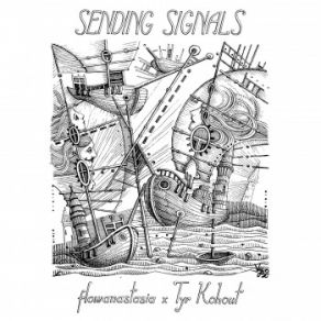 Download track Sending Signals Tyr Kohout, Flowanastasia