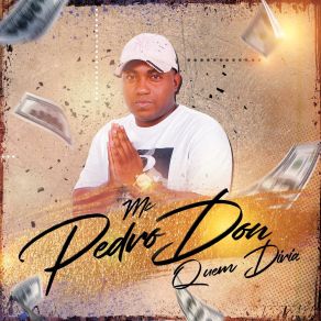 Download track Quem Diria Mc Pedro Don