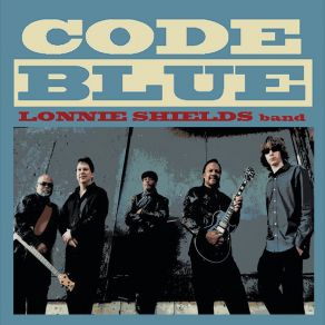 Download track Still Called The Blues Lonnie Shields Band