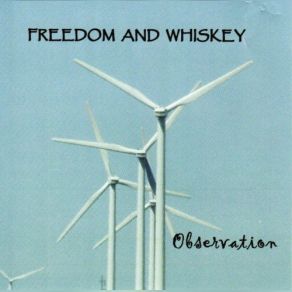 Download track Wasted Time Freedom, The Whiskey