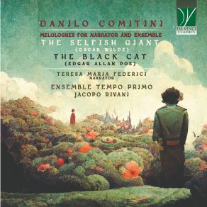 Download track The Selfish Giant No. 5, Then The Spring Came… (From Oscar Wilde) Jacopo Rivani, Teresa Maria Federici, Ensemble Tempo Primo