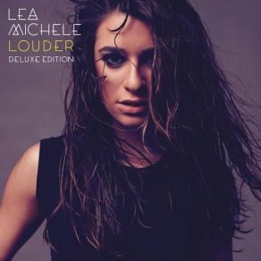 Download track Don't Let Go Lea Michele