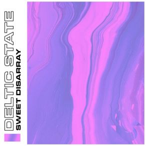 Download track Sweet Disarray (Extended Mix) Deltic State