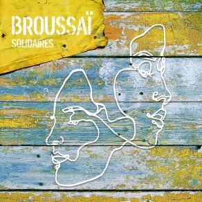 Download track Les Uns Et Les Autres BroussaiLes Autres