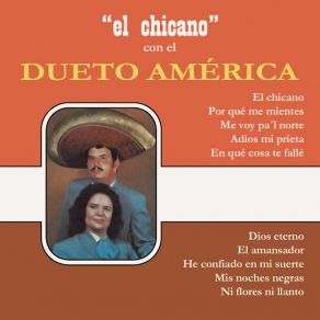 Download track El Chicano Dueto América