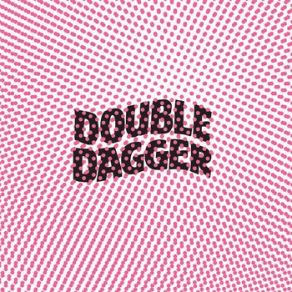 Download track Bored Meeting; Catalogs Double Dagger