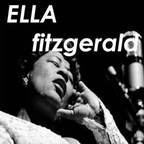 Download track I Can't Give You Anything But Love Ella Fitzgerald