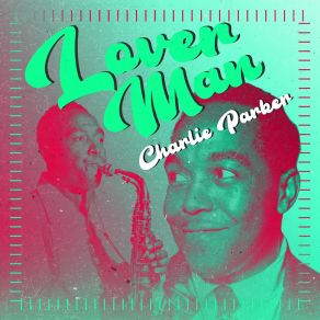 Download track K. C. Blues Charlie Parker