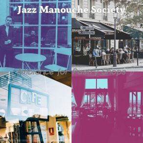 Download track Dream Like Moods For Pastry Shops Jazz Manouche Society