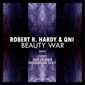 Download track Beauty War (Levente Remix) Robert R. Hardy