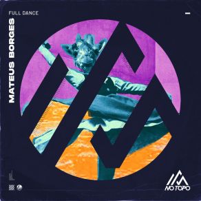 Download track Full Dance (Extended Mix) Mateus Borges Music