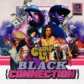 Download track Black Connection Camp Lo