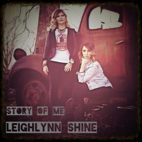 Download track All The Right Ways Leighlynn Shine