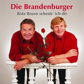 Download track Rote Rosen Schenk Ich Dir Die Brandenburger