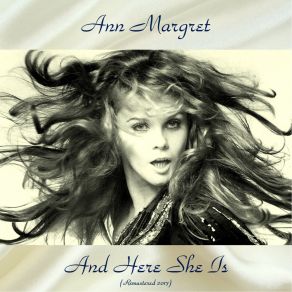 Download track You're Nobody 'Til Somebody Loves You (Remastered 2017) Ann Margret